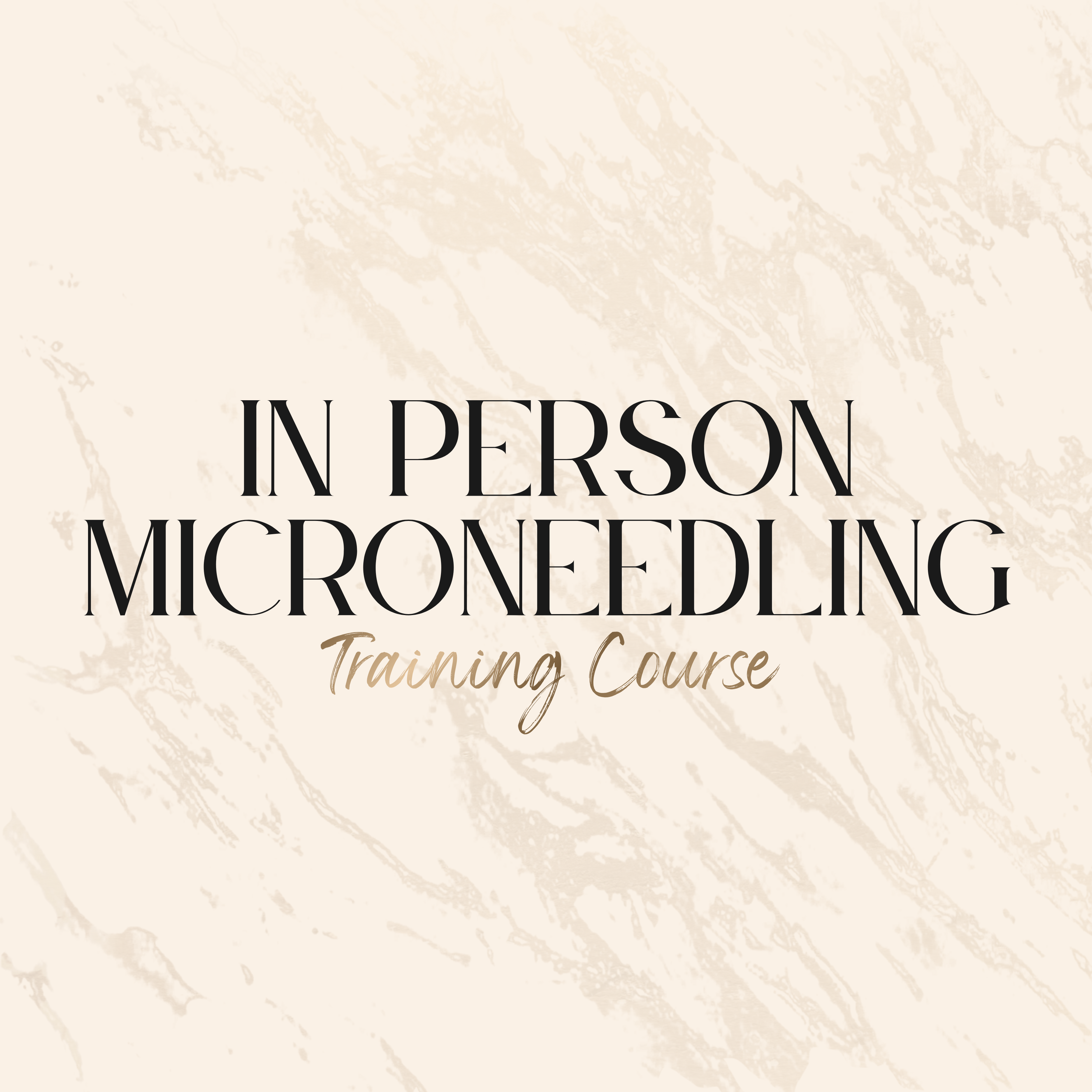 In Person Microneedling Training Course