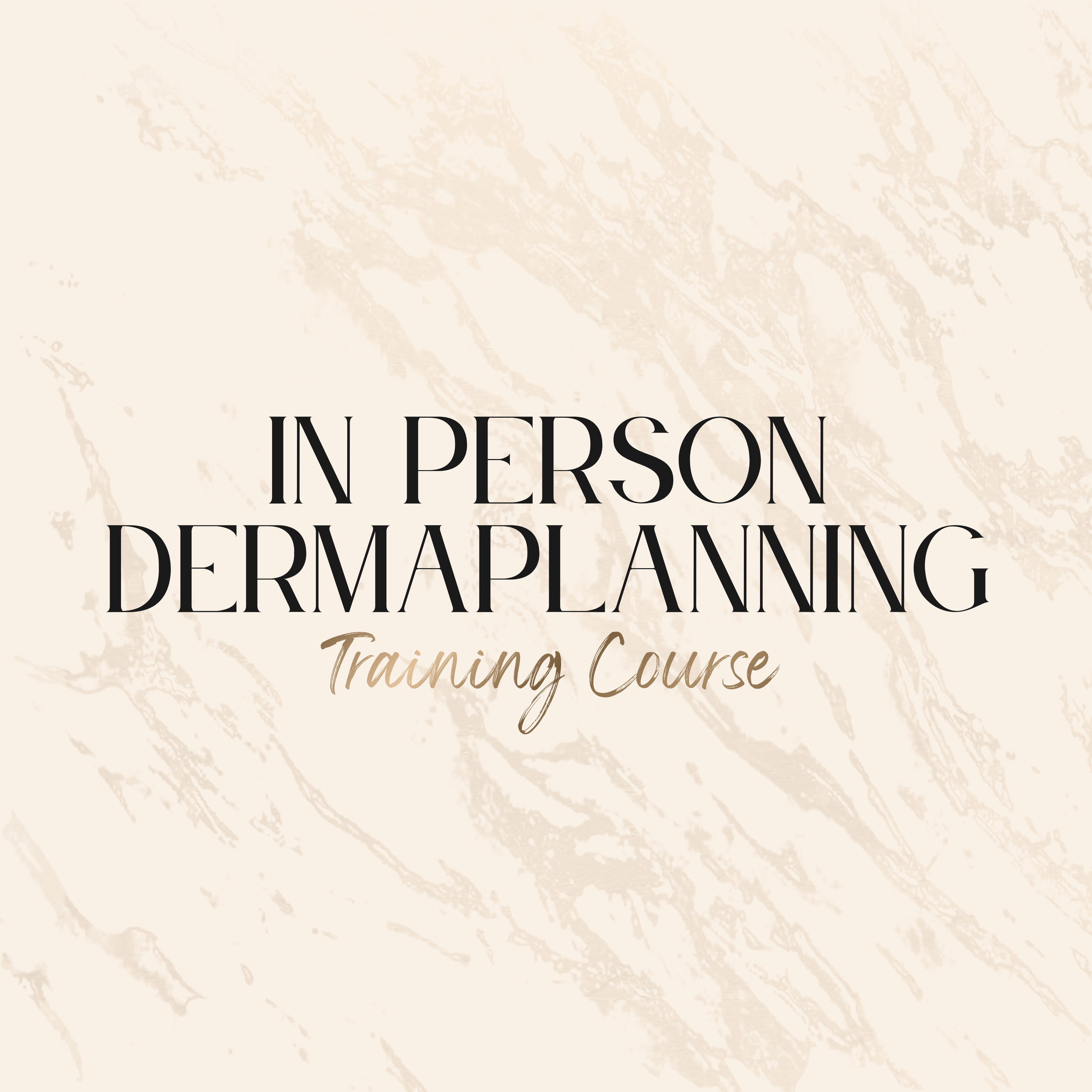In Person Dermaplaning Training Course