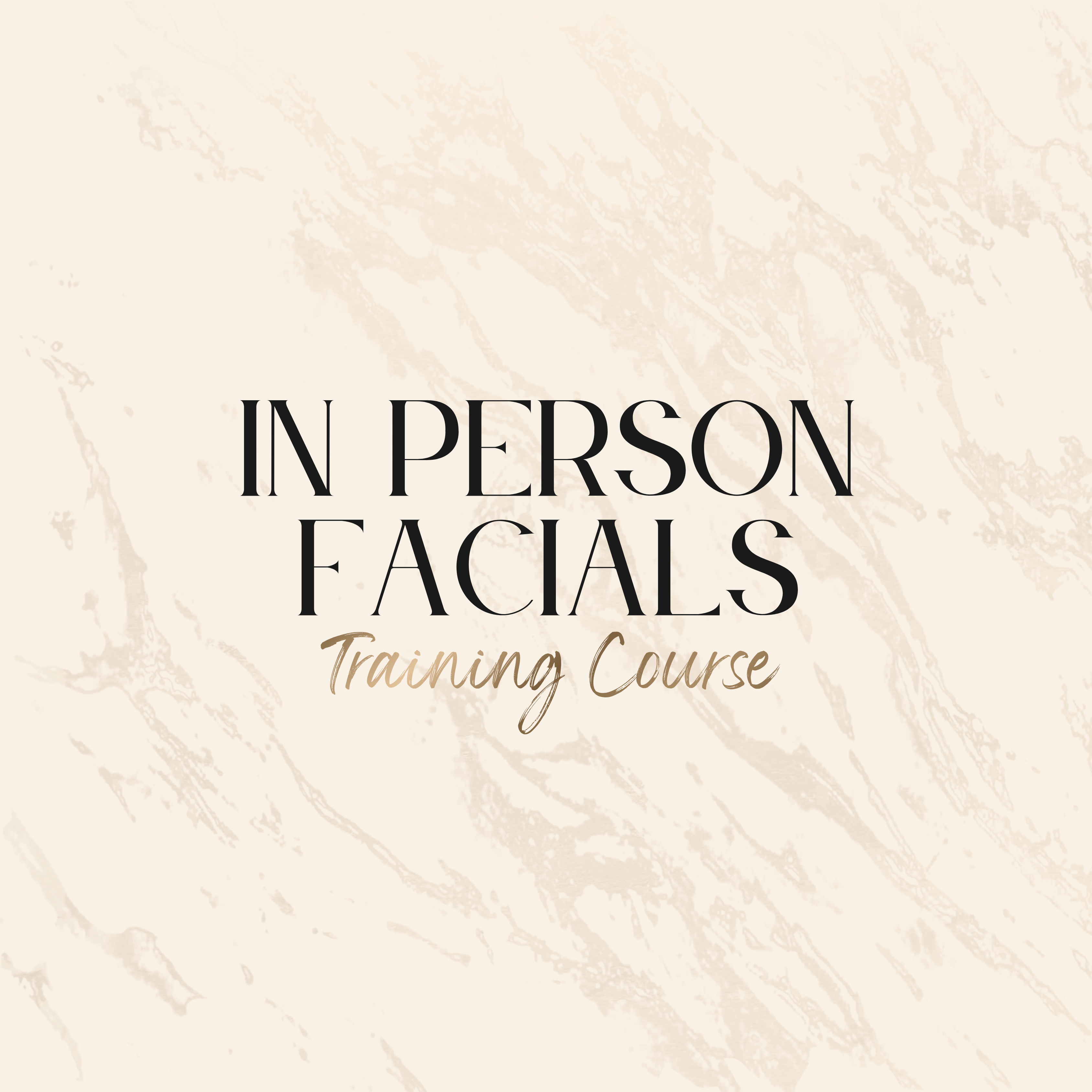 In Person Facial Training Course
