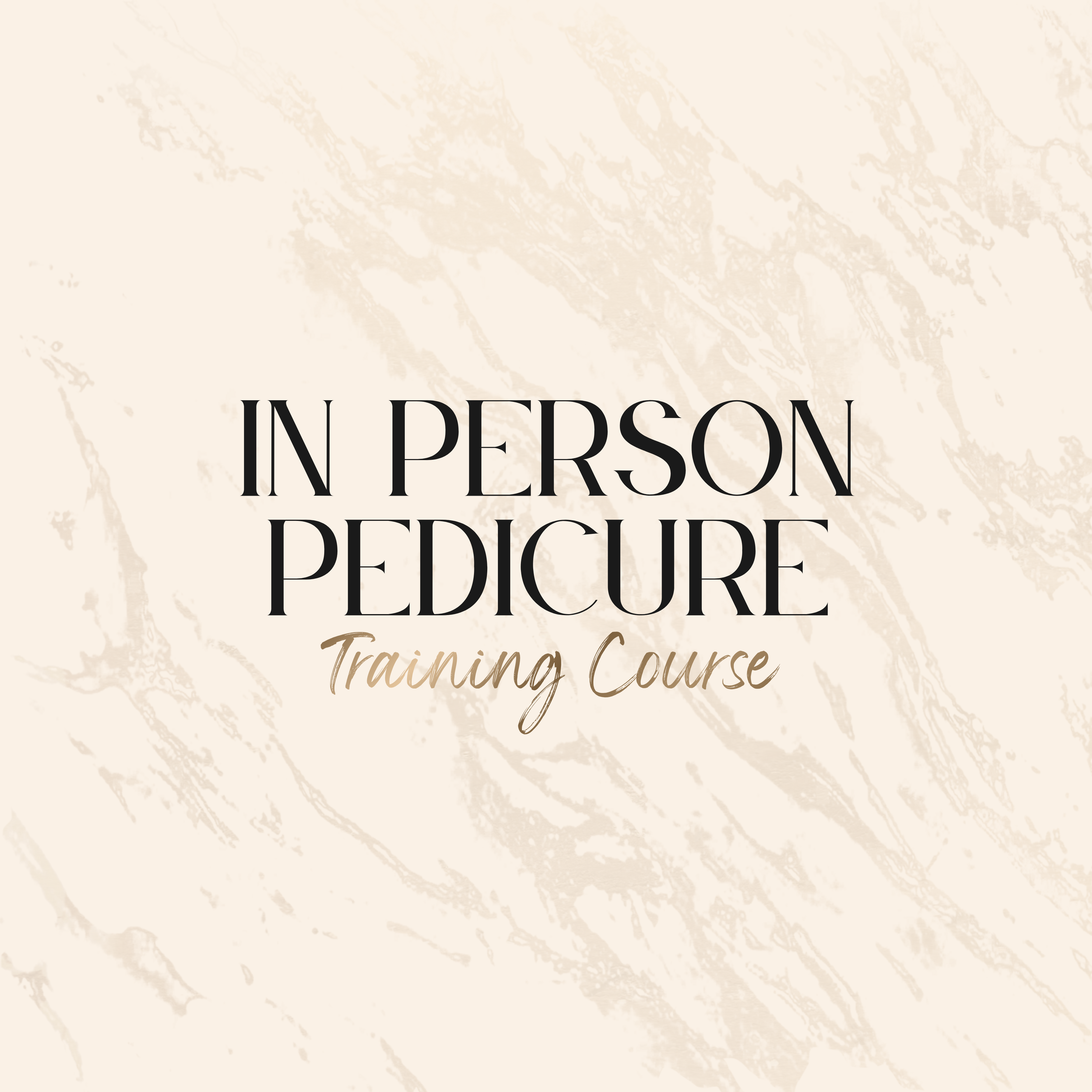 In Person Pedicure Training Course