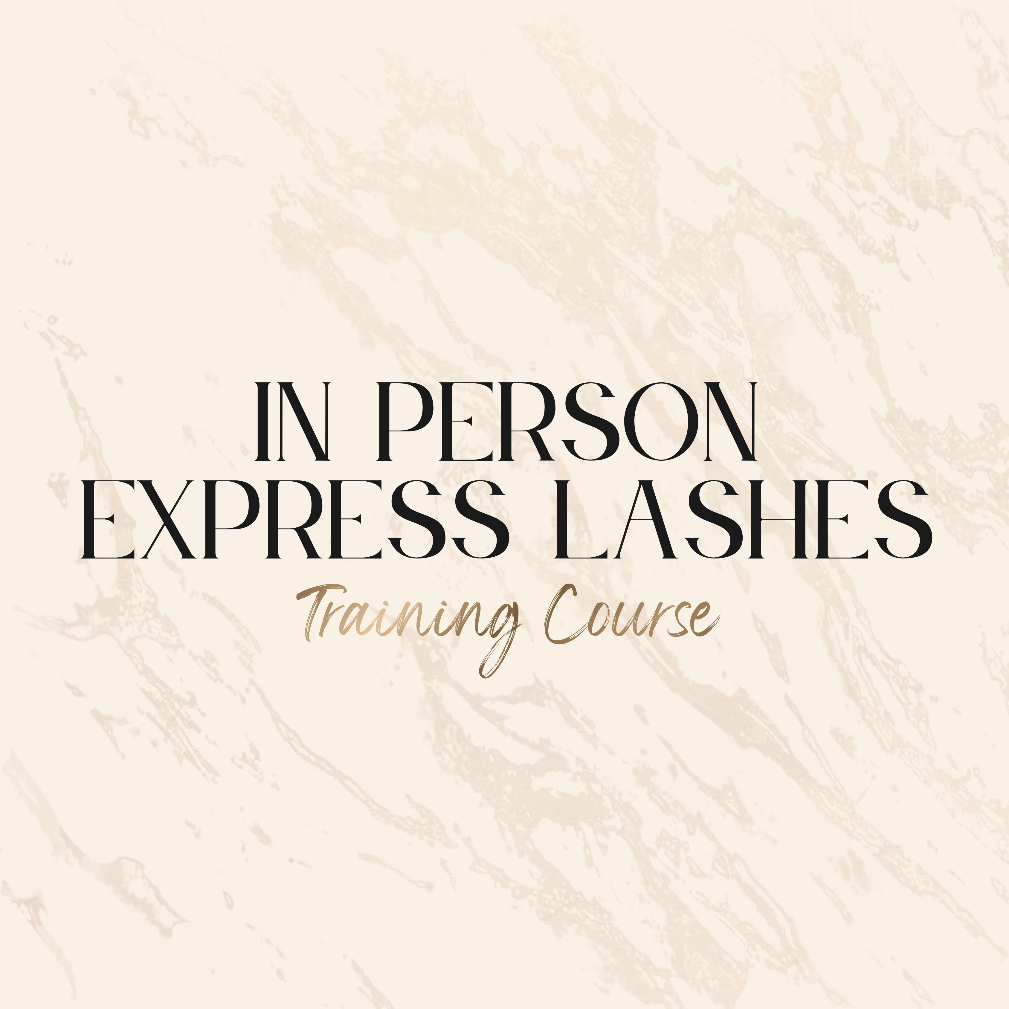 In Person Express Lashes Training Course