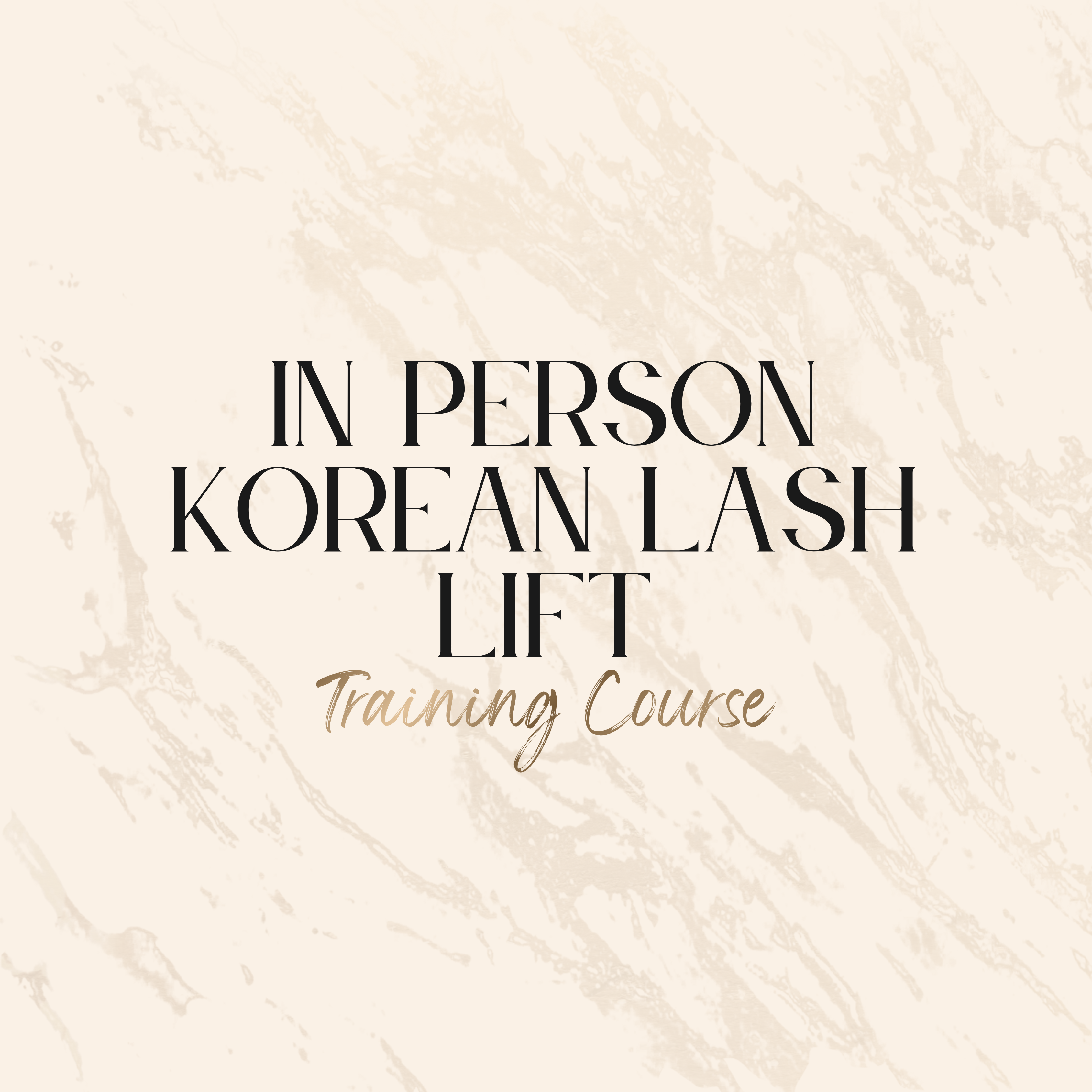In Person Korean Lash Lift Training Course