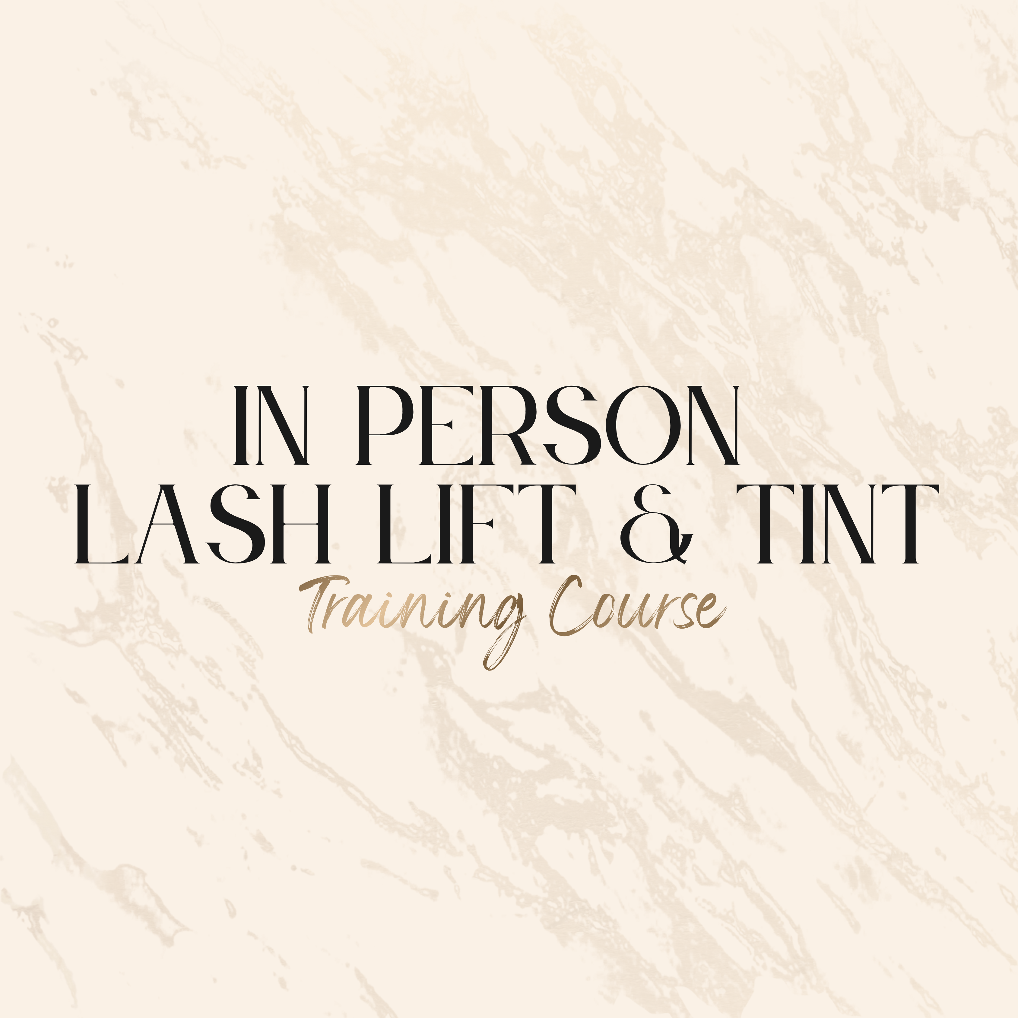 In Person Lash Lift & Tint Training Course